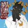 Yaaba Funk - My Vote Dey Count (LP)