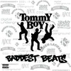 Various Artists - Tommy Boys Baddest Beats (LP)