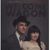 The Welcome Wagon - Precious Remedies Against Satans Devices (2 LP)