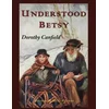 Understood Betsy