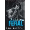 Running Feral