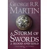 Storm of Swords: Part 2 Blood and Gold (Reissue)