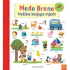 Medo Bruno: Velika knjiga riječi
