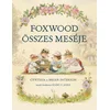 Foxwood összes meséje