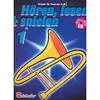 HOREN, LESEN & SPIELEN 1 POSAUNE IN B NOTE