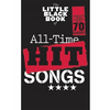 Hal Leonard The Little Black Songbook: All-Time Hit Songs