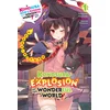 Konosuba: An Explosion on This Wonderful World!, Vol. 1 (light novel)