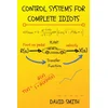 Control Systems for Complete Idiots