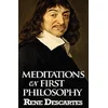 Meditations on First Philosophy