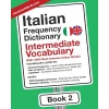 Italian Frequency Dictionary - Intermediate Vocabulary