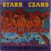 Starr and the Czars - Its the Bad Times (LP)