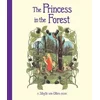 Princess in the Forest