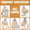 Fairport Convention - Full House (Reissue) (LP)