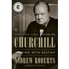 Churchill: Walking with Destiny