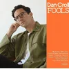 Dan Croll - Fools (LP)