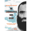 Ne zaboravite nas ovde - Mansur AdajfI, Antonio Ajelo ( ST0134 )