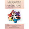 Understand to Be Understood