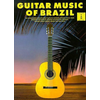 GUITAR MUSIC OF BRAZIL TAB GUITAR