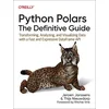 Python Polars – The Definitive Guide