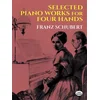 SCHUBERT:SELECTED PIANO WORKS FOR 4(FOUR) HANDS