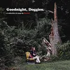 Dominic Angelella - Goodnight, Doggies. (LP)