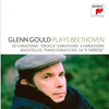 GLENN GOULD PLAYS BEETHOVEN