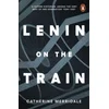 Lenin on the Train