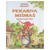 .Pekarna Mišmaš - Svetlana Makarovič