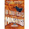 He Who Fights with Monsters, Book 2