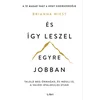 És így leszel egyre jobban