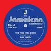 Slim Smith - The Time Has Come (Reissue) (7)