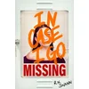 In Case I Go Missing