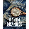 Denim Branded: Jeanswear's Evolving Design Details