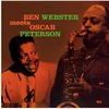 Ben Webster & Oscar Peterson - Ben Webster Meets Oscar Peterson (180 g) (Mono) (Reissue) (LP)