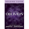 Oblivion (A Lux Novel)