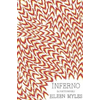 Inferno: A Poets Novel