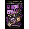 Glorious Rivals