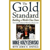 The Gold Standard Building a World-Class Team