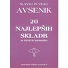 AVSENIK:20 NAJLEPŠIH SKLADB ZA KLAVIR IN HARMONIKO ZVEZEK 6
