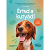 Értsd a kutyád!