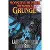 MONSTER HUNTER MEMOIRS: GRUNGE