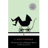 The Curious Case of Benjamin Button and Other Jazz Age Stories