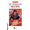 Kako ne verovati ni u šta s knjigom O trojici varalica
