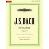 BACH J.S:VIOLIN CONCERTO NO.1 BWV 1041 A-MOLL FOR VIOLIN AND PIANO