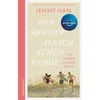Der Sommer, als ich schön wurde