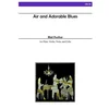 PUCIHAR B.:AIR AND ADORABLE BLUES FOR FLUTE,VIOLIN,VIOLA AND CELLO