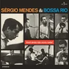 Sergio Mendes E Bossa Rio - Voce Ainda Nao Ouviu Nada! (Limited Edition) (180 g) (LP)