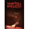 Nine-Ball Roulette Steam (PC) Key GLOBAL