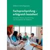 Fachsprachprüfung - erfolgreich bestehen!