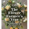 The Flower Farmers Year
